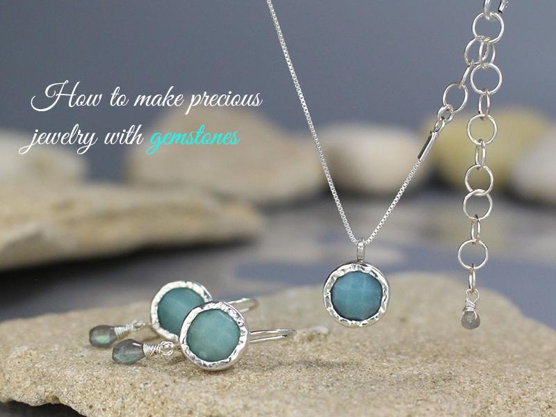 How To Make Precious Jewelry With Gemstones
